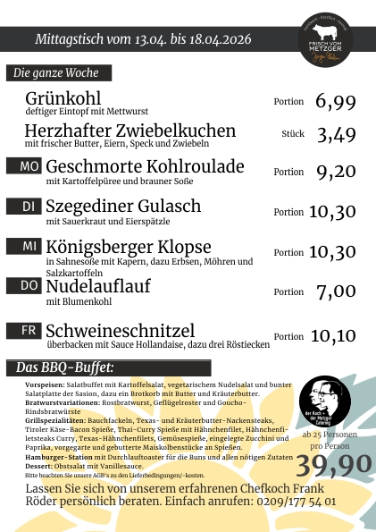 Mittagstisch frisch vom Metzger 45.KW