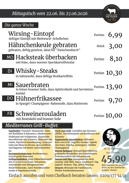 Mittagstisch frisch vom Metzger 45.KW